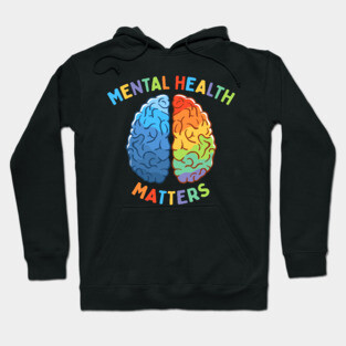 Mental Health Matters Hoodie