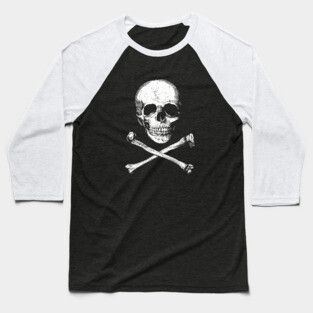 Skull And Crossbones Baseball T-Shirt