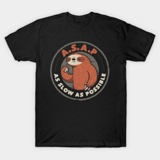As Slow As Possible - Lazy Cute Funny Sloth Gift T-Shirt
