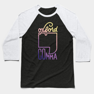 Oxford Comma Baseball T-Shirt