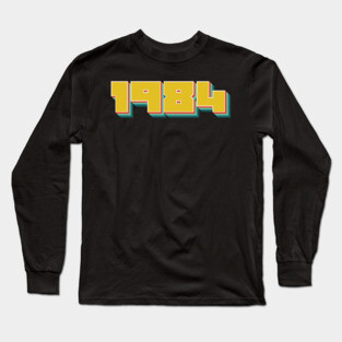 1984 Long Sleeve T-Shirt