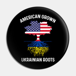 American Grown Ukrainian Roots Stand with Ukraine Pin