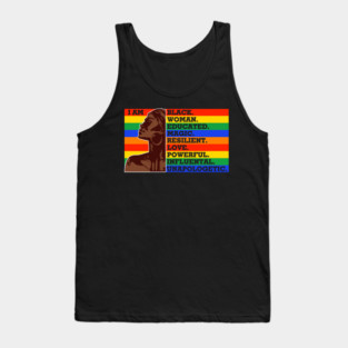 I am a black woman, Black Queen, Black Girl Magic Tank Top
