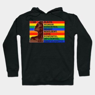 I am a black woman, Black Queen, Black Girl Magic Hoodie