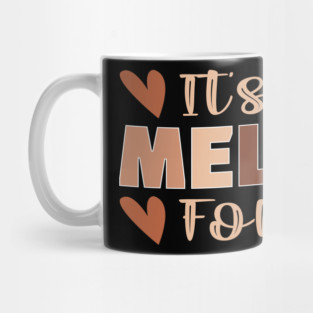 Its the melanin for me Mug