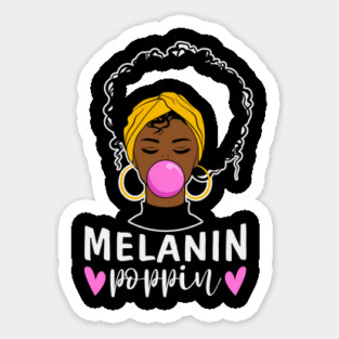 Melanin Poppin Magnet