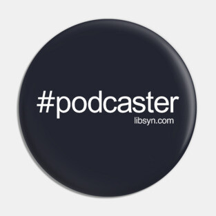 #podcaster Pin