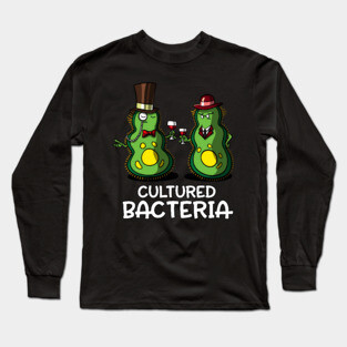 Biology Cultured Bacteria Joke Long Sleeve T-Shirt