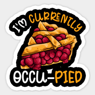 Currently Occu-Pied Sticker