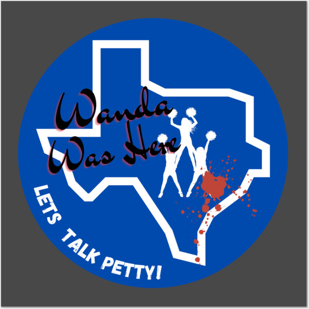 Wanda Was Here! Wall Art by Lets Talk Petty