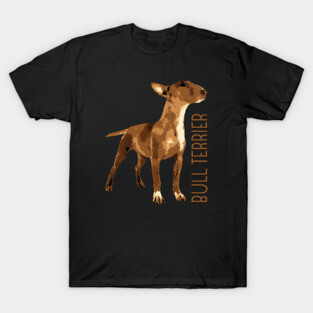 Bull Terrier  - Bully T-Shirt
