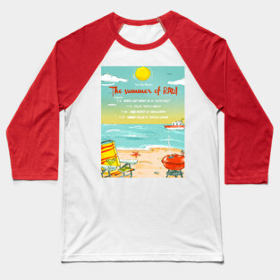 The Summer of RAD! 2016 Baseball T-Shirt