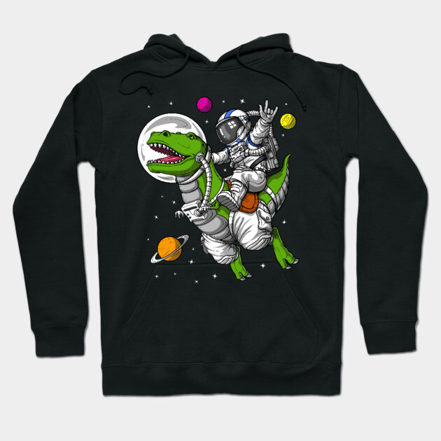 Space Astronaut Riding T-Rex Dinosaur Hoodie by underheaven