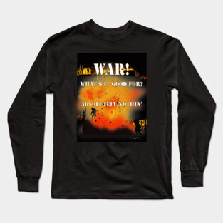 WAR Long Sleeve T-Shirt