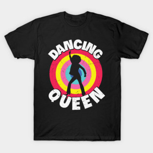 Retro Dancing Queen Party Lover Vintage Gift T-Shirt
