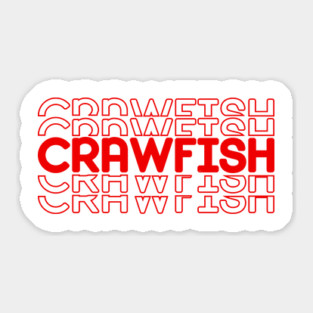 Crawfish Eating Shirt Sticker