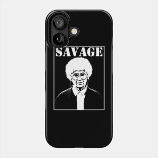 The Golden Girls Sophia Is Savage Phone Case