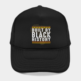 Build by Black History, African American, Afrocentric, Black Culture Hat
