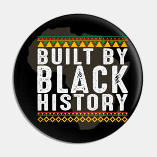 Build by Black History, African American, Afrocentric, Black Culture Pin