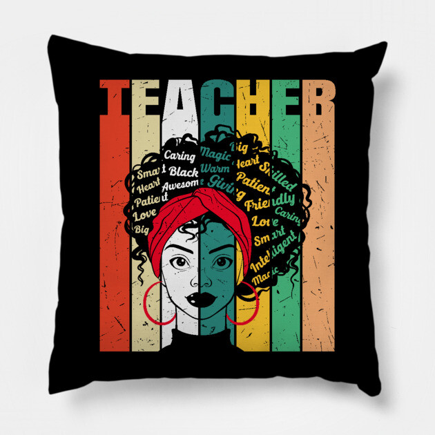 Black Teacher, Mothers Day, Black Girl Magic Pillow by UrbanLifeApparel