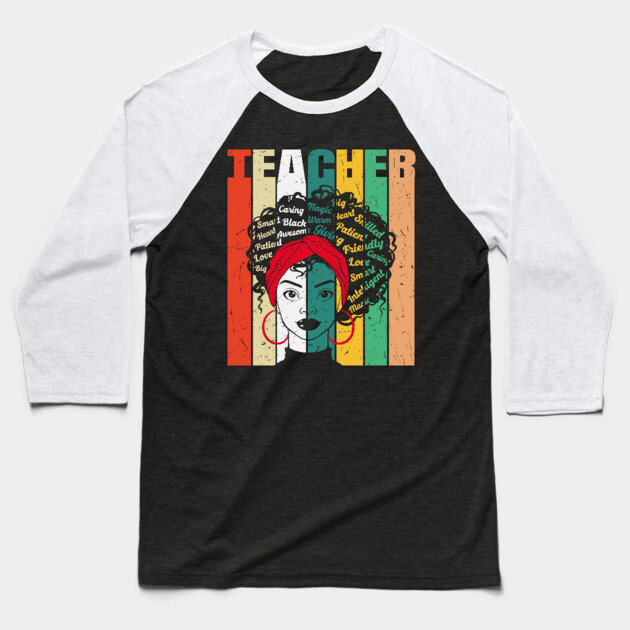 Black Teacher, Mothers Day, Black Girl Magic Baseball T-Shirt by UrbanLifeApparel