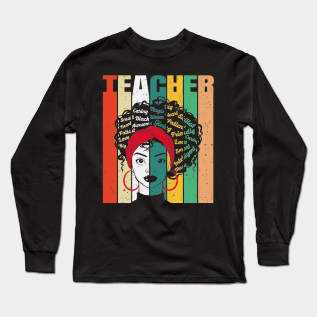 Black Teacher, Mothers Day, Black Girl Magic Long Sleeve T-Shirt by UrbanLifeApparel