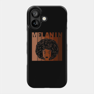 Melanin, afro, black woman, African American, Black Girl Magic Phone Case
