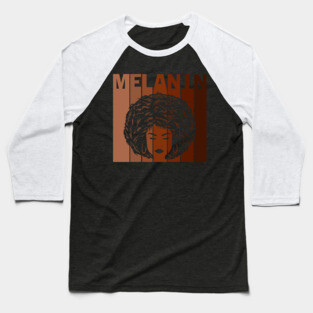 Melanin, afro, black woman, African American, Black Girl Magic Baseball T-Shirt