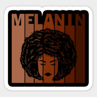 Melanin, afro, black woman, African American, Black Girl Magic Sticker