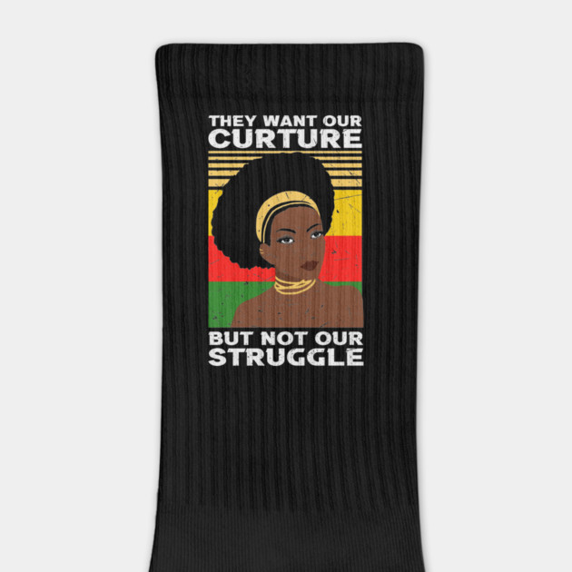 They want our Culture but not our struggle, african american, Black Lives Matter by UrbanLifeApparel