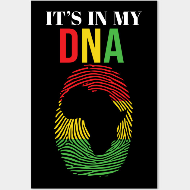It's in my DNA, African American, Black Lives Matter Wall Art by UrbanLifeApparel