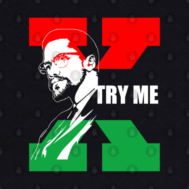 Malcolm X, Black Lives Matter, African American, Black Girl Magic by UrbanLifeApparel