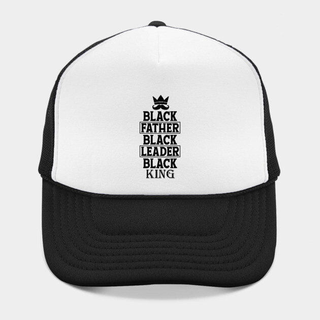 Black Father Black Leader Black King by UrbanLifeApparel