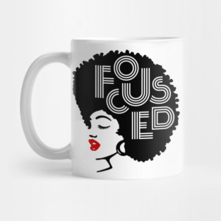 Focused Black Beauty, Natural hair, Black girl, Black woman Mug