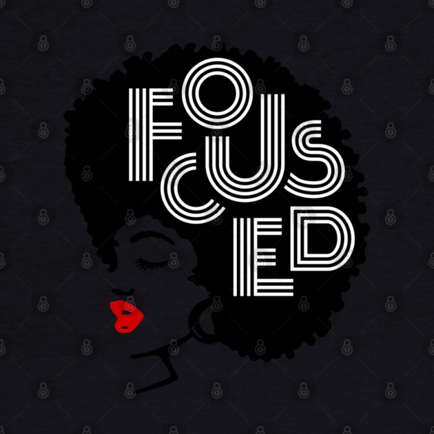 Focused Black Beauty, Natural hair, Black girl, Black woman by UrbanLifeApparel