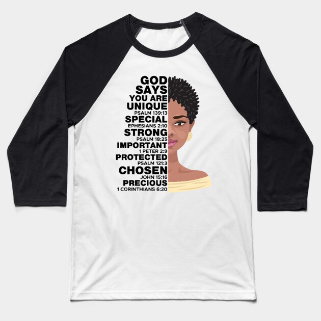 God Says you are Unique, Natural hair, Black girl, Black woman Baseball T-Shirt by UrbanLifeApparel