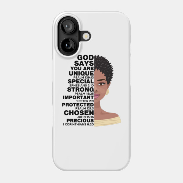 God Says you are Unique, Natural hair, Black girl, Black woman Phone Case by UrbanLifeApparel