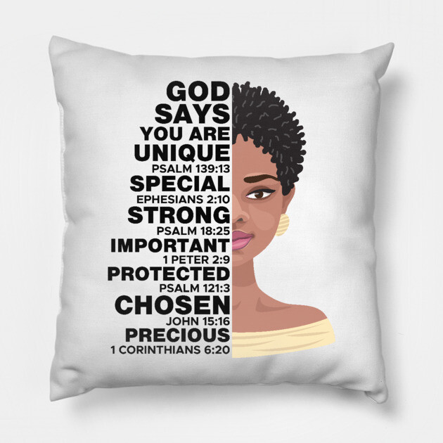 God Says you are Unique, Natural hair, Black girl, Black woman Pillow by UrbanLifeApparel