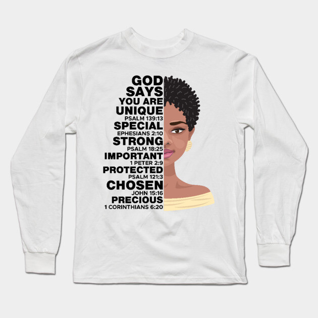God Says you are Unique, Natural hair, Black girl, Black woman Long Sleeve T-Shirt by UrbanLifeApparel