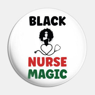 Black Nurse Magic, Nurse, Black Women, Afro Puff, Black Hair, Natural Hair Pin