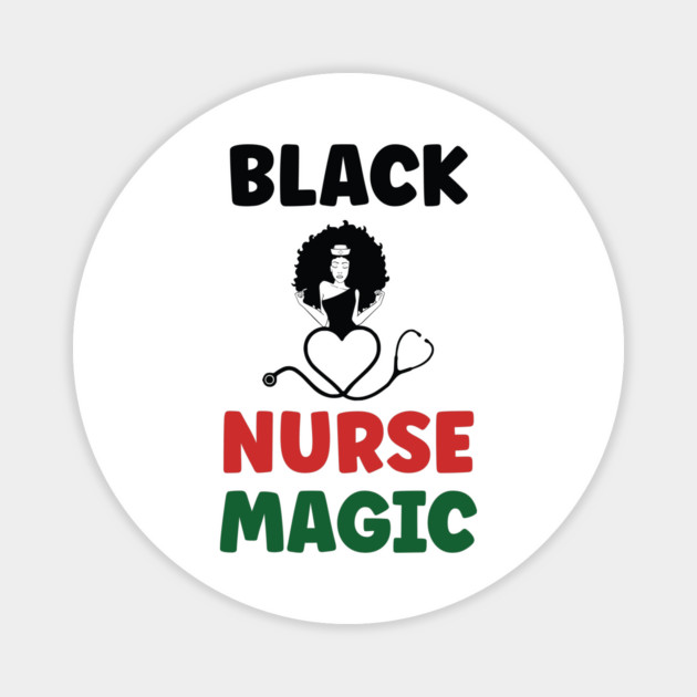 Black Nurse Magic, Nurse, Black Women, Afro Puff, Black Hair, Natural Hair Magnet by UrbanLifeApparel
