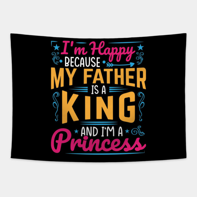 My Father is a King, I am a Princess, black girl magic, black girls, Black daughter Tapestry by UrbanLifeApparel