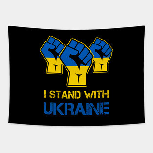 I Stand with Ukraine Protest Fist Tapestry