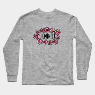 Feminist Long Sleeve T-Shirt