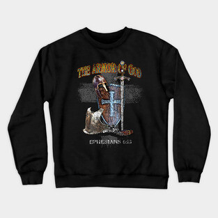 The Armor of God Crewneck Sweatshirt