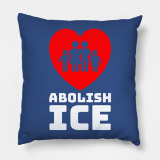 Activist Abolish ICE Immigration and Customs Enforcement Pillow