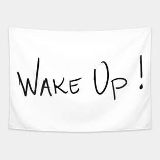 WAKE UP Tapestry