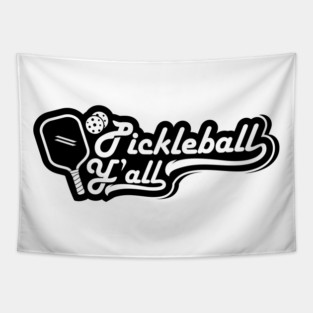 Pickleball Y'all Tapestry