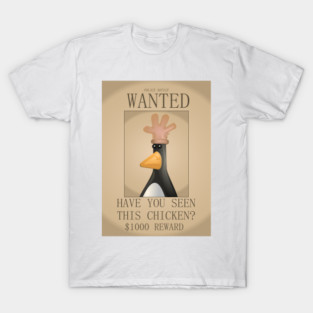Have you seen this chicken T-Shirt