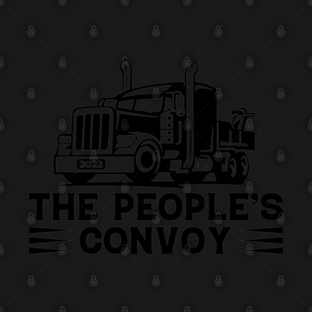 The Peoples Convoy Freedom Convoy 2022 American US Trucker Support Truckers by Tshirtiz